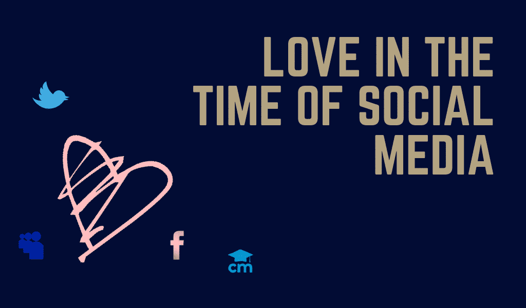 Love in time of social media