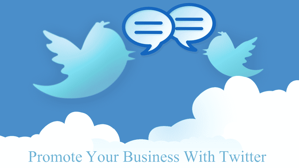 How To Promote Your Business On Twitter