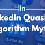 LinkedIn Quashes Algorithm Myths
